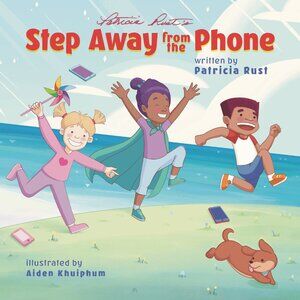 Author-Signed Copies of "Step Away from the Phone"